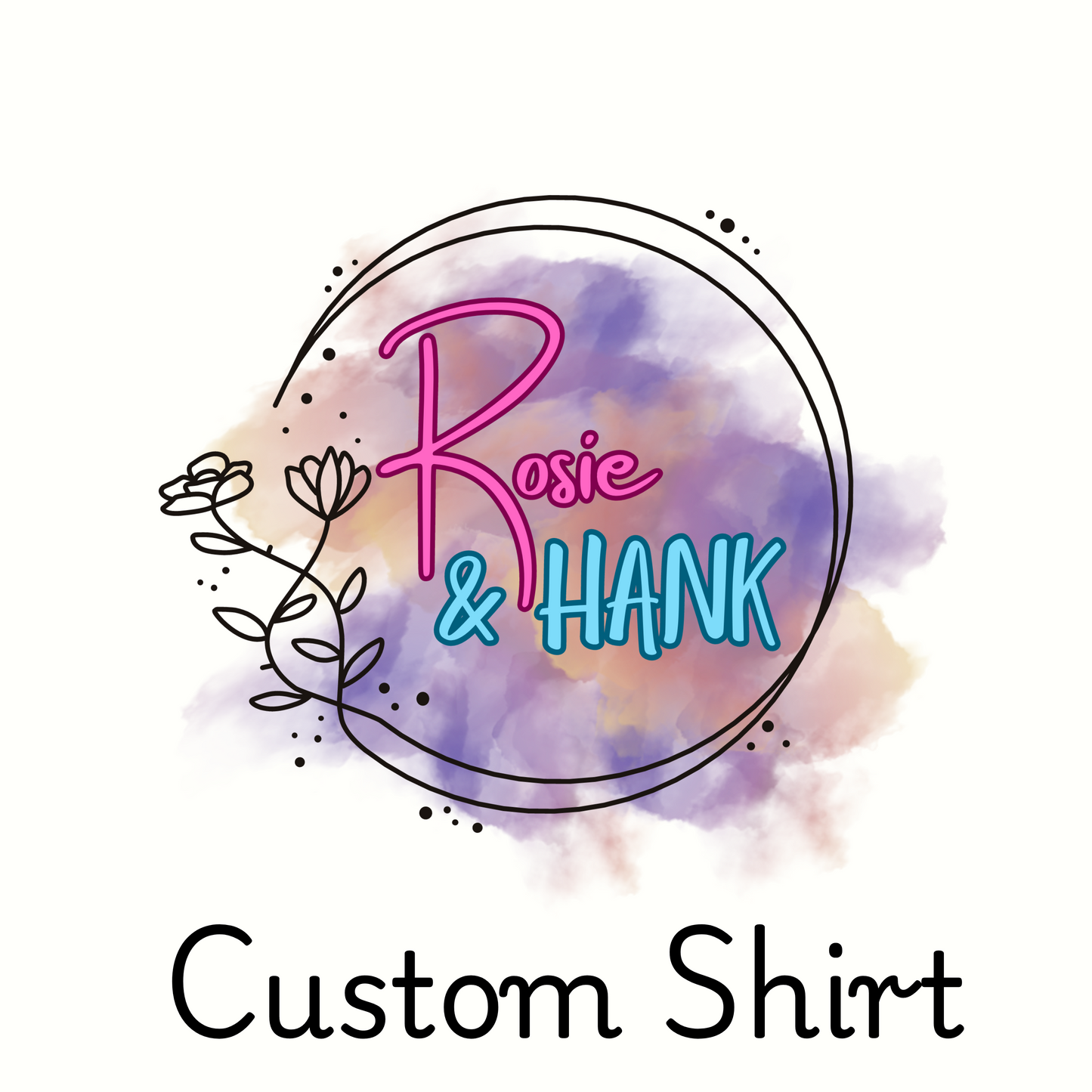 Custom Shirt