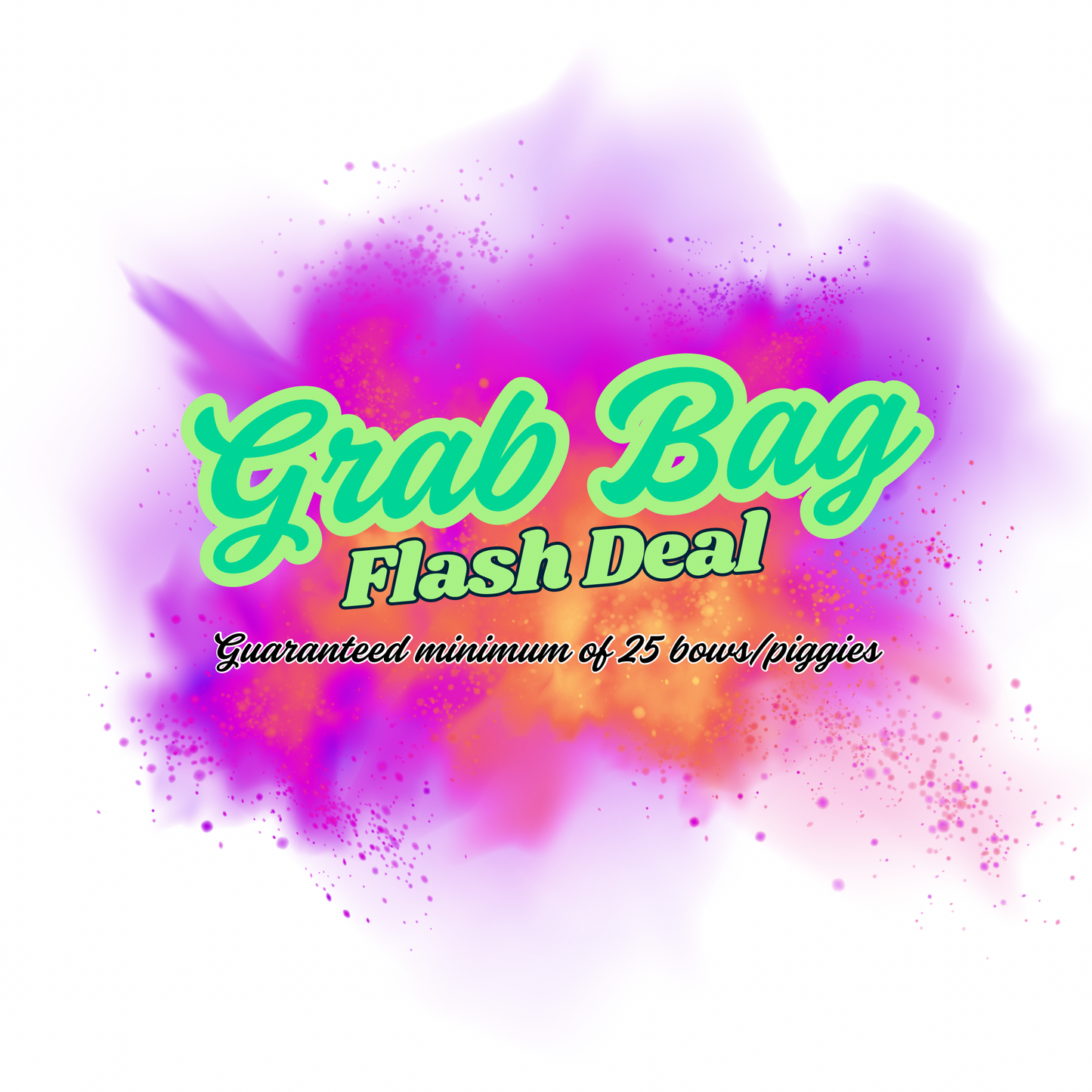 Grab Bag Flash Sale