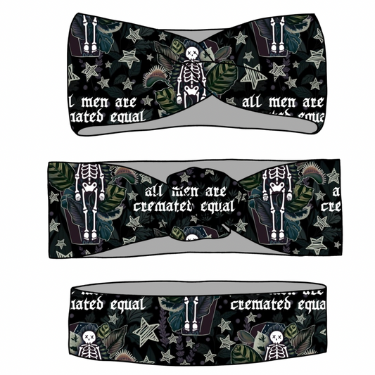 All Men Are Cremated Equal Wraps & Scrunchies