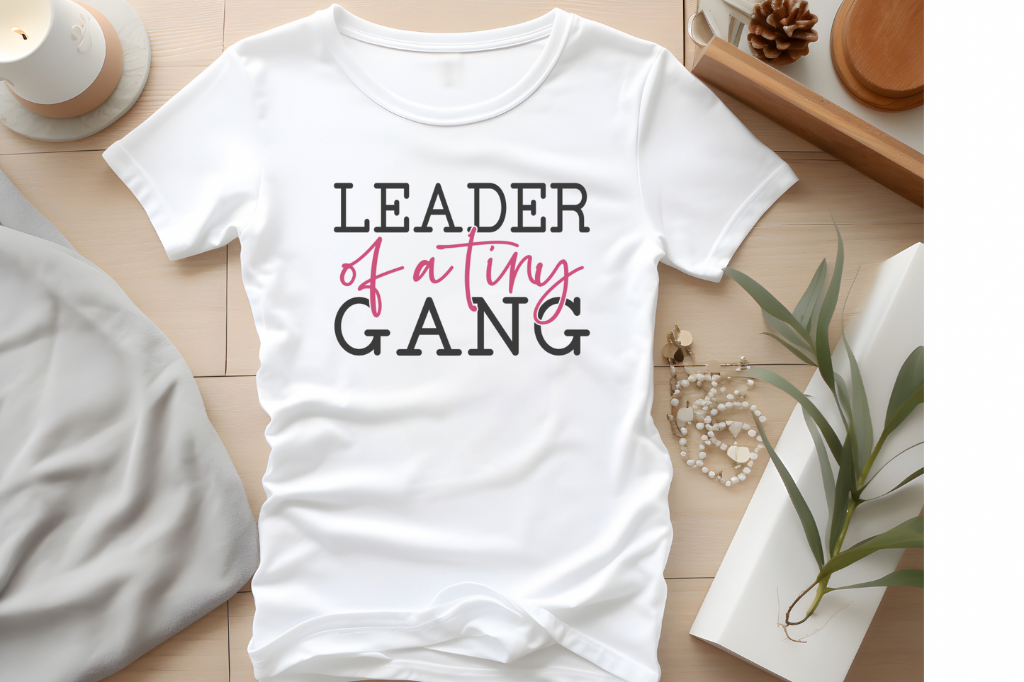 Leader of a Tiny Gang